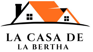 LA CASA DE LA BERTHA 